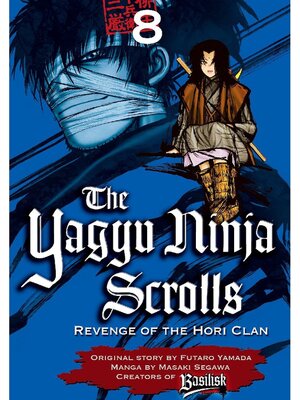 cover image of Yagyu Ninja Scrolls, Volume 8